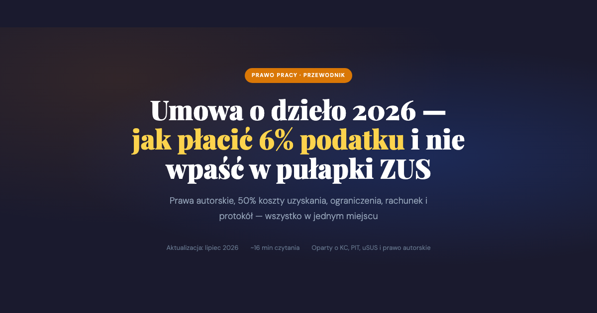 Umowa o dzieło — kiedy, jak i z kim?