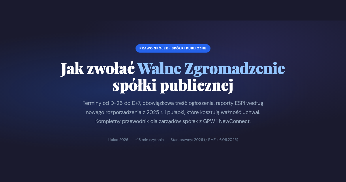 Jak zwołać Walne Zgromadzenie spółki publicznej — przewodnik smartapki